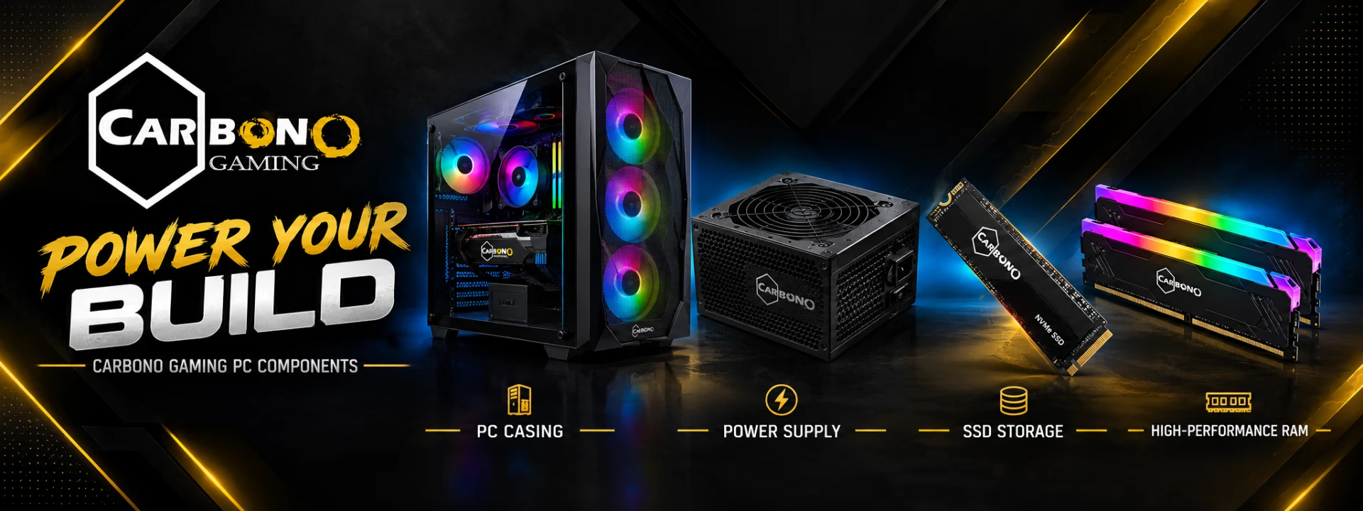 Power Your Build, Dominate the Game. Get premium casings, ultra-fast SSDs, reliable power supplies, and DDR5 RAM engineered for ultimate gaming performance.